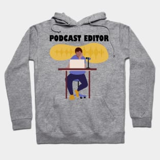 Podcast Editor Hoodie